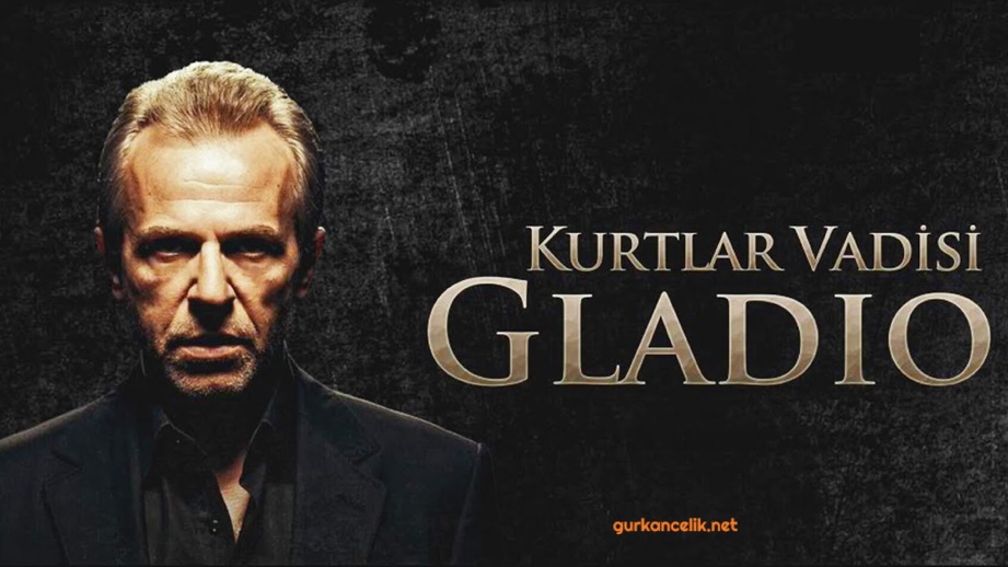 Kurtlar Vadisi Gladio